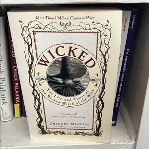 Wicked the Book by Gregory Maguire